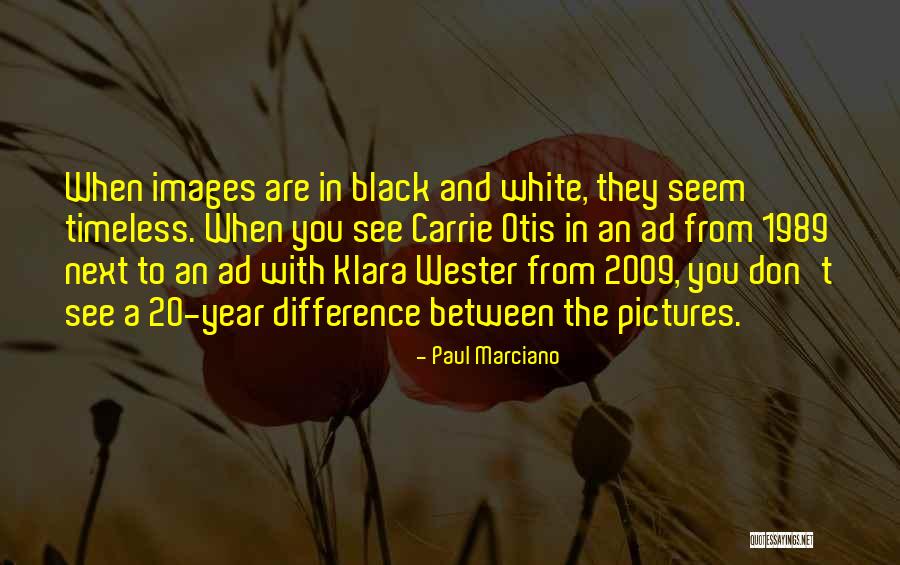 Hakim A Barber Quotes By Paul Marciano Hakim A Barber Quotes By Paul Marciano