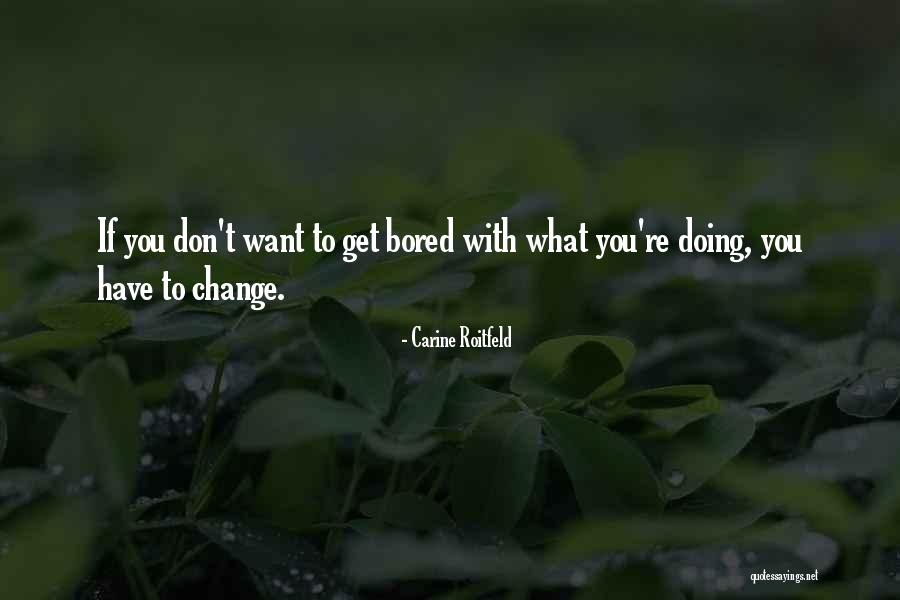 Hakima Bakiri Quotes By Carine Roitfeld Hakima Bakiri Quotes By Carine Roitfeld