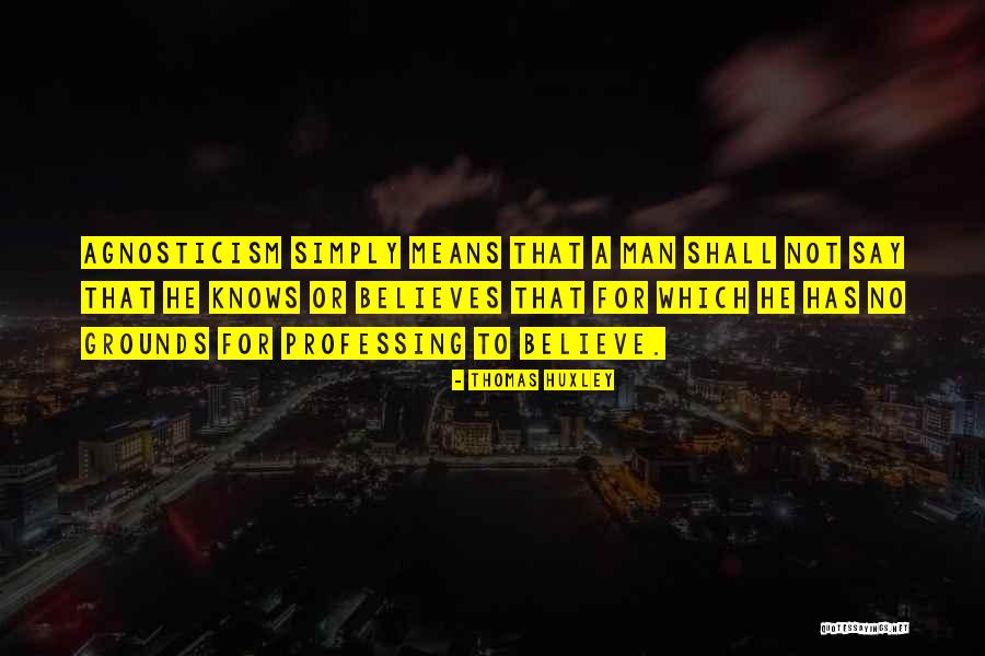 Hakima Darhmouch Quotes By Thomas Huxley Hakima Darhmouch Quotes By Thomas Huxley