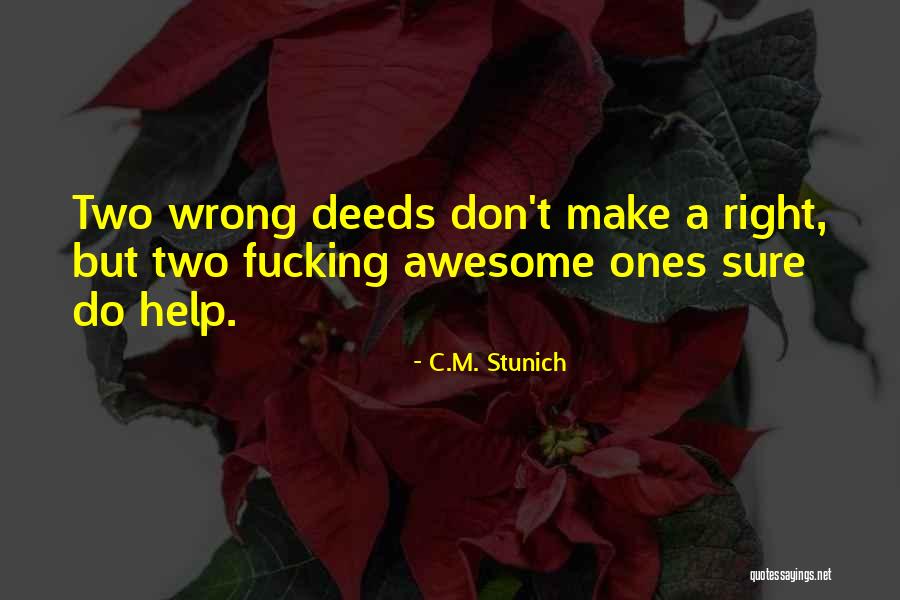 Hakimian Management Quotes By C.M. Stunich Hakimian Management Quotes By C.M. Stunich