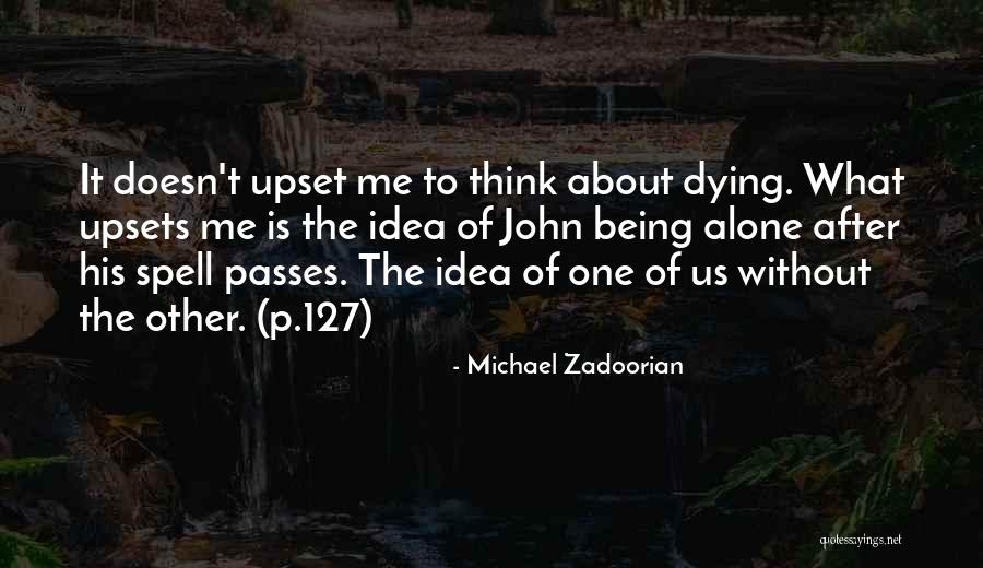Hakimovitche01 Quotes By Michael Zadoorian Hakimovitche01 Quotes By Michael Zadoorian