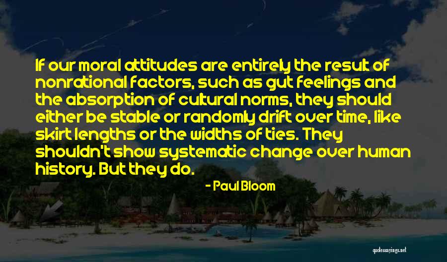 Hakka Quotes By Paul Bloom Hakka Quotes By Paul Bloom