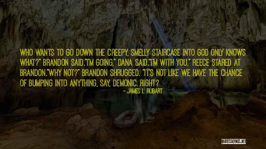 Hakkabou456 Quotes By James L. Rubart Hakkabou456 Quotes By James L. Rubart