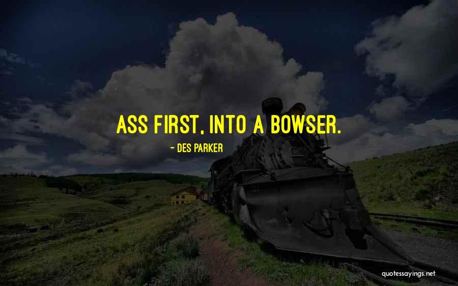 Hakkim Quotes By Des Parker