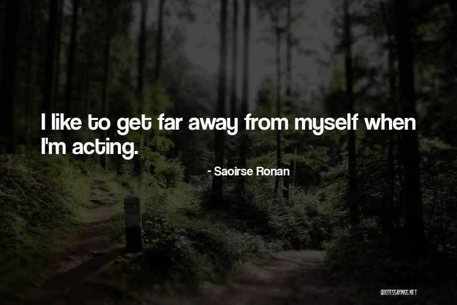Hakkinen 1995 Quotes By Saoirse Ronan