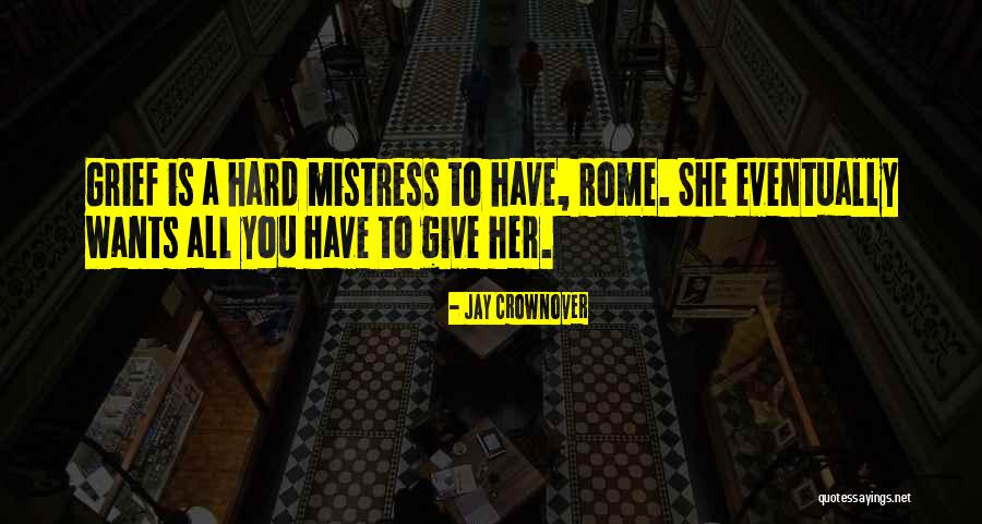 Hakkinen Mika Quotes By Jay Crownover Hakkinen Mika Quotes By Jay Crownover