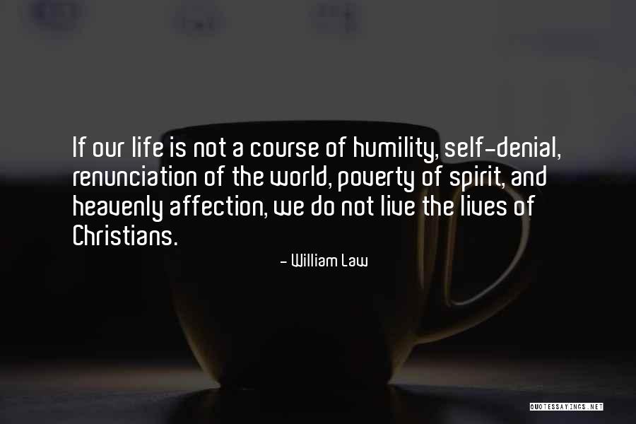 Hakucho Shears Quotes By William Law Hakucho Shears Quotes By William Law