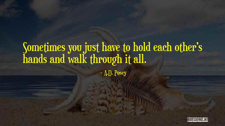 Hakuchou Quotes By A.D. Posey Hakuchou Quotes By A.D. Posey