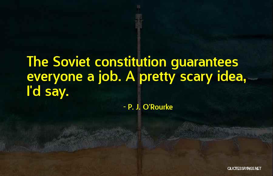 Hakudo Isoda Quotes By P. J. O'Rourke Hakudo Isoda Quotes By P. J. O'Rourke