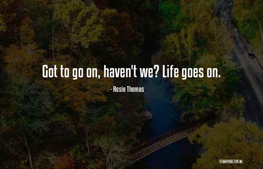 Hakudo Isoda Quotes By Rosie Thomas Hakudo Isoda Quotes By Rosie Thomas