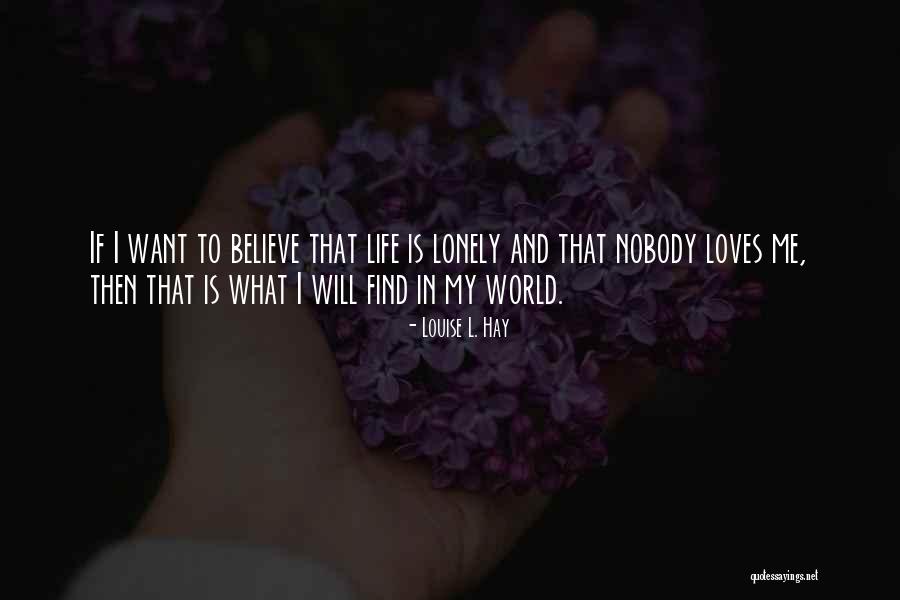 Hakudoushi Quotes By Louise L. Hay Hakudoushi Quotes By Louise L. Hay