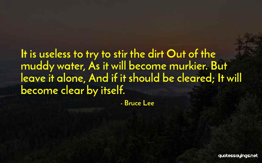 Hakushon Quotes By Bruce Lee Hakushon Quotes By Bruce Lee