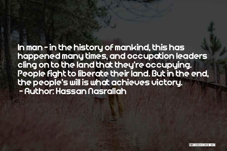 Hal 3000 Quotes By Hassan Nasrallah