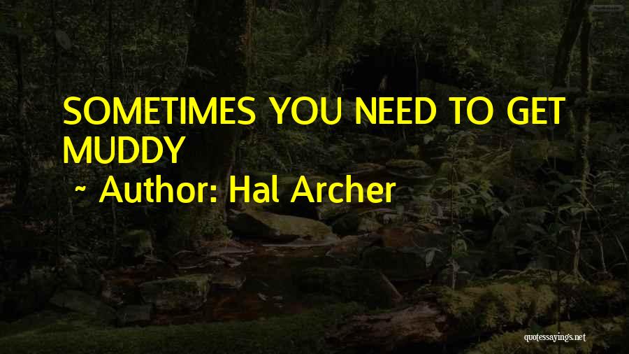 Hal Archer Quotes 1586413