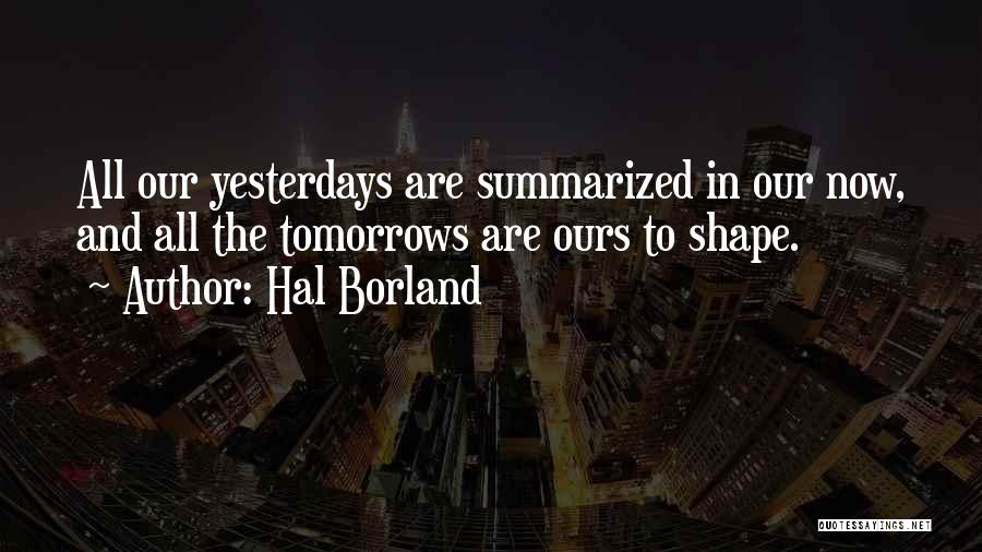 Hal Borland Quotes 1402007