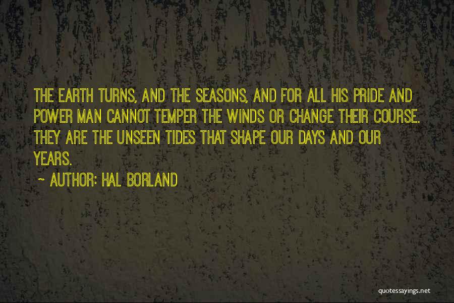 Hal Borland Quotes 823454