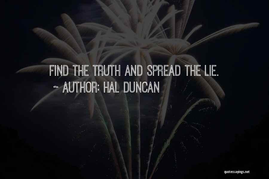 Hal Duncan Quotes 1323876