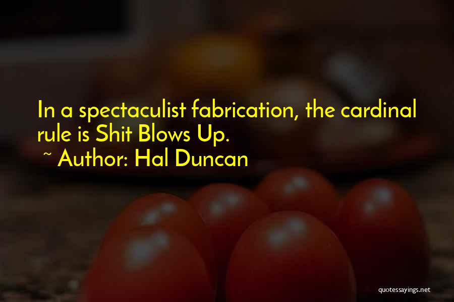Hal Duncan Quotes 1405979
