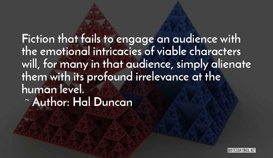 Hal Duncan Quotes 1419454