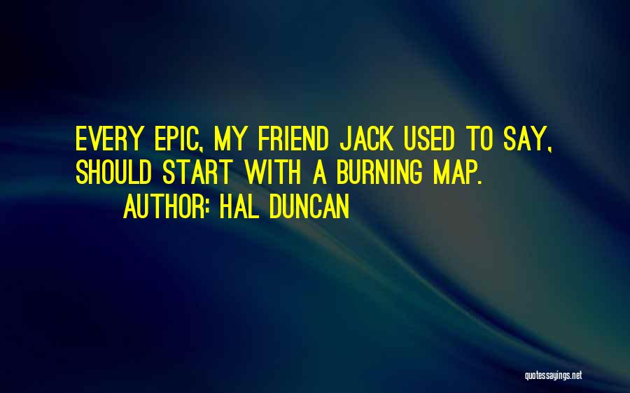 Hal Duncan Quotes 1429311