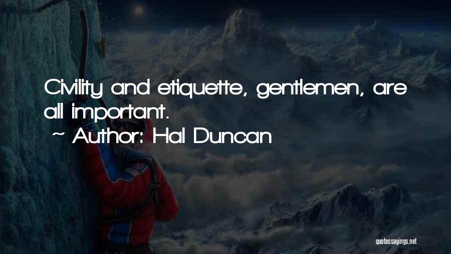 Hal Duncan Quotes 462784