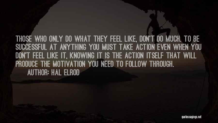 Hal Elrod Quotes 782166