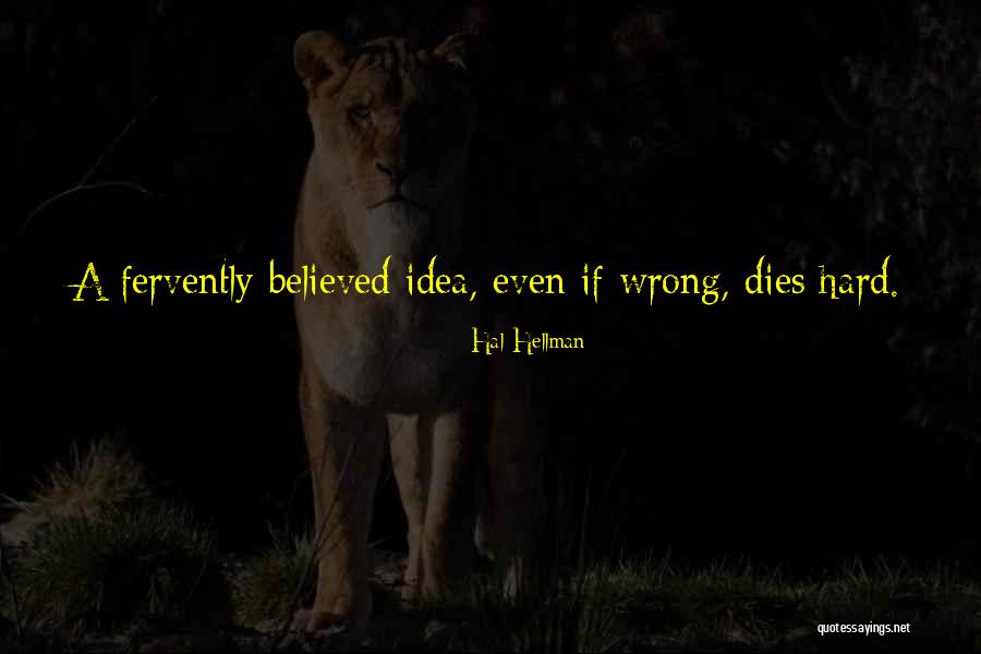 Hal Hellman Quotes 1101117 Hal Hellman Quotes 1101117