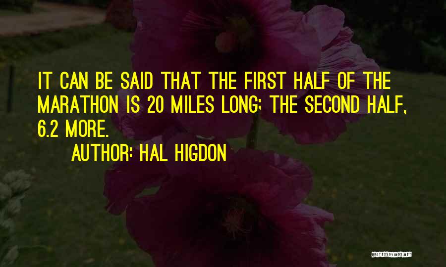 Hal Higdon Quotes 1398138