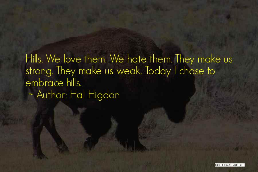 Hal Higdon Quotes 2206590