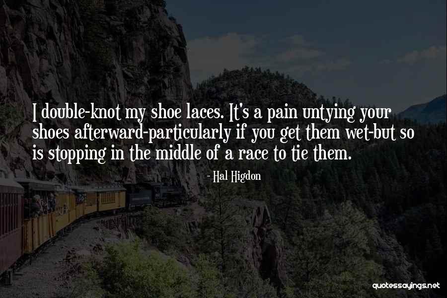 Hal Higdon Quotes 98919 Hal Higdon Quotes 98919