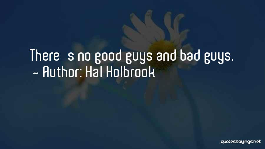 Hal Holbrook Quotes 1460270