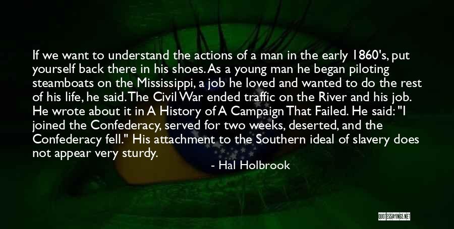 Hal Holbrook Quotes 310756