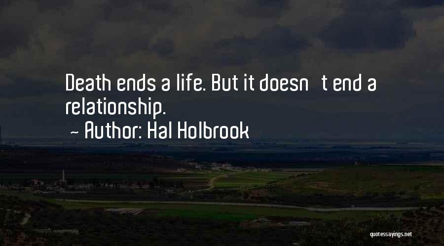 Hal Holbrook Quotes 920540