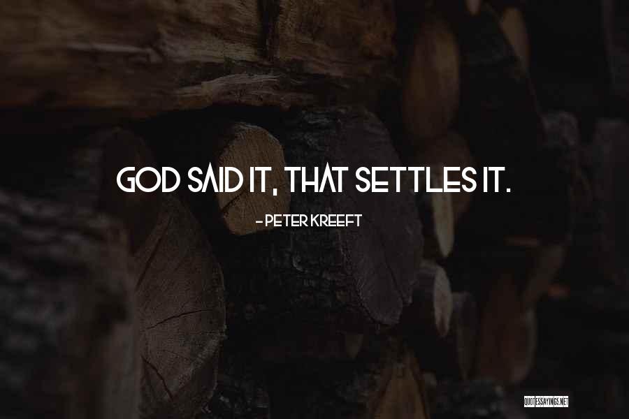 Hal Kent Quotes By Peter Kreeft Hal Kent Quotes By Peter Kreeft