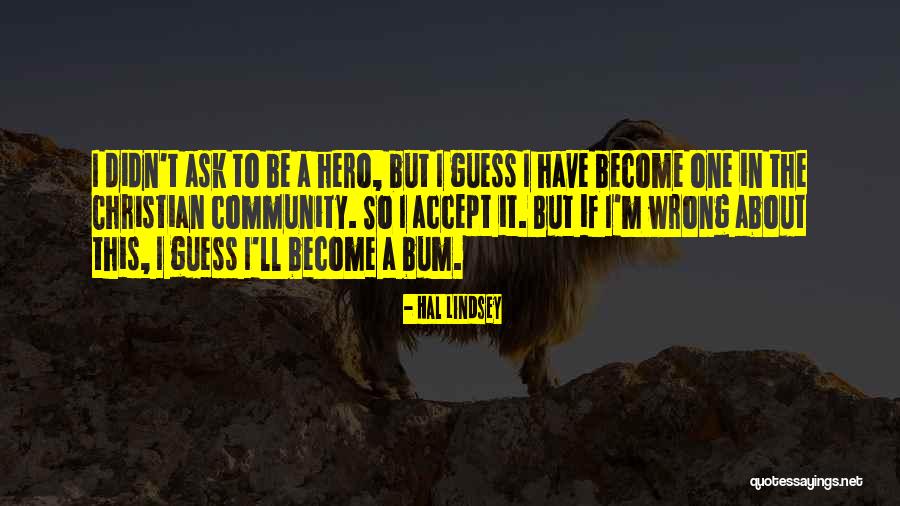 Hal Lindsey Quotes 395081 Hal Lindsey Quotes 395081