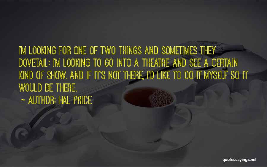 Hal Price Quotes 1533772