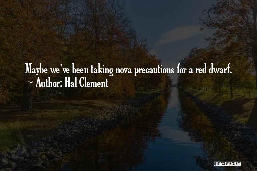 Hal Quotes By Hal Clement