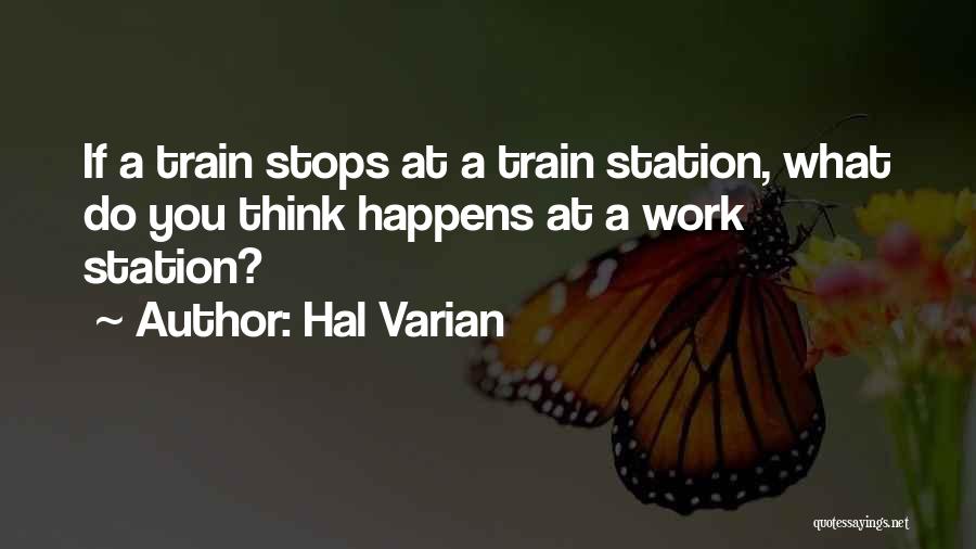 Hal Quotes By Hal Varian