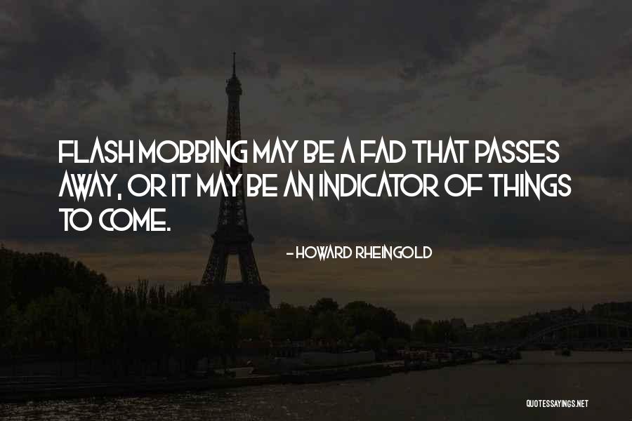Hal2020 Quotes By Howard Rheingold Hal2020 Quotes By Howard Rheingold