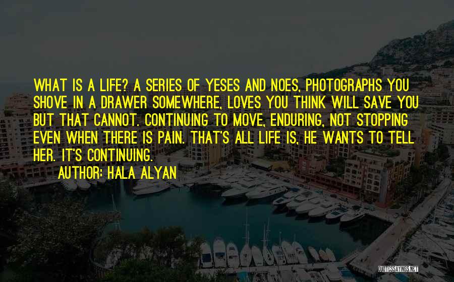 Hala Alyan Quotes 1678587