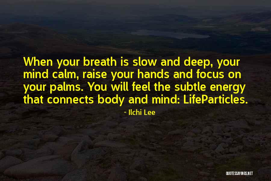 Hala Madrid Quotes By Ilchi Lee Hala Madrid Quotes By Ilchi Lee