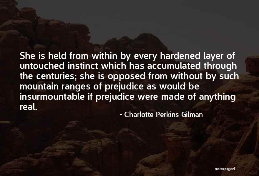 Haladjian Freres Quotes By Charlotte Perkins Gilman