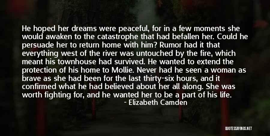 Halagos Lindos Quotes By Elizabeth Camden Halagos Lindos Quotes By Elizabeth Camden