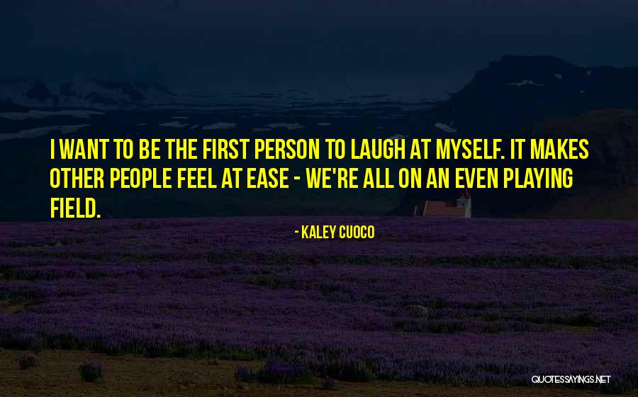 Halaina Pickett Quotes By Kaley Cuoco Halaina Pickett Quotes By Kaley Cuoco