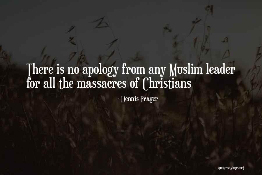 Halal Earning Quotes By Dennis Prager