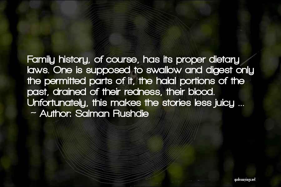 Halal Quotes By Salman Rushdie