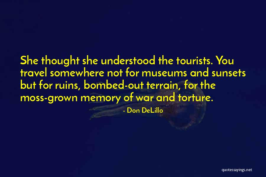 Halan Quotes By Don DeLillo Halan Quotes By Don DeLillo