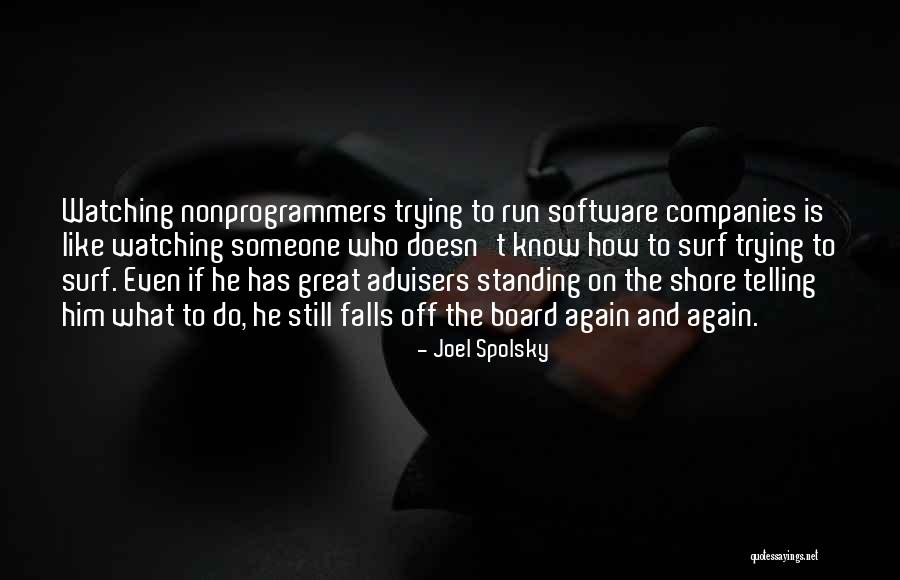 Halan Quotes By Joel Spolsky Halan Quotes By Joel Spolsky