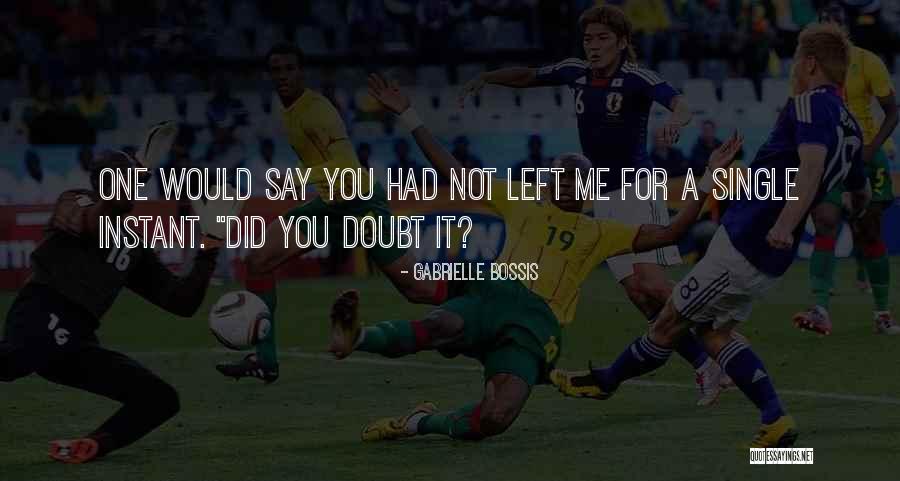 Haland Fifa Quotes By Gabrielle Bossis Haland Fifa Quotes By Gabrielle Bossis