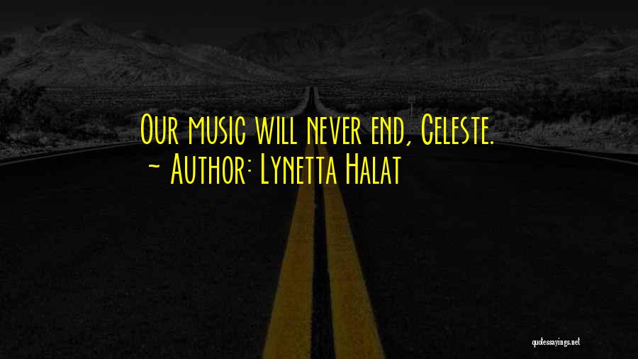 Halat Quotes By Lynetta Halat